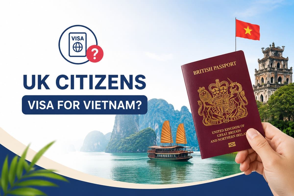 Vietnam visa for UK citizens: the 45-day rule explained